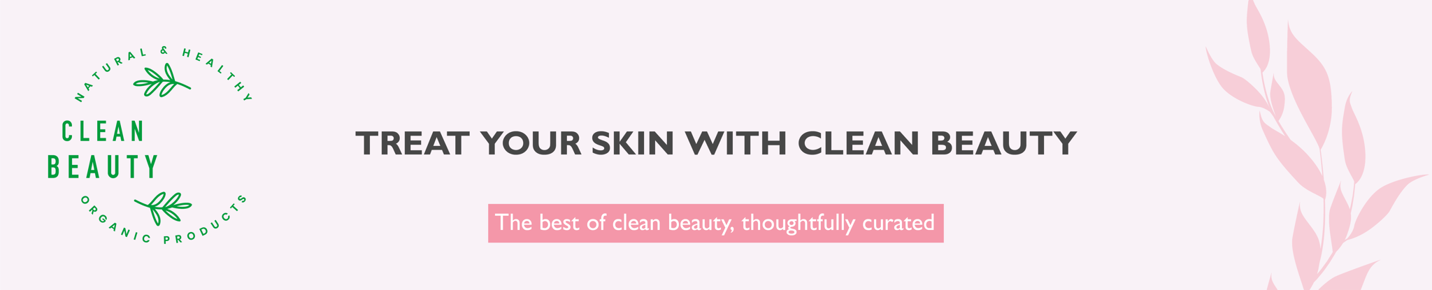 Clean Beauty Items
